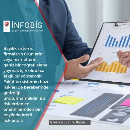 Bayilik Veren Firmalar için Bayi Kredi Riski Takibi